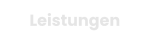 Leistungen